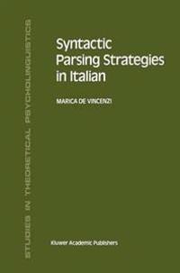 Syntactic Parsing Strategies in Italian