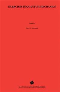 Bokomslag for "Exercises in Quantum Mechanics"