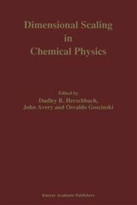 Dimensional Scaling in Chemical Physics