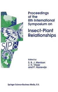 Proceedings of the 8th International Symposium on Insect-Plant Relationships