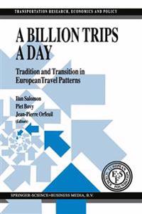 A Billion Trips a Day