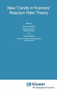 New Trends in Kramers’ Reaction Rate Theory