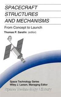 Spacecraft Structures and Mechanisms