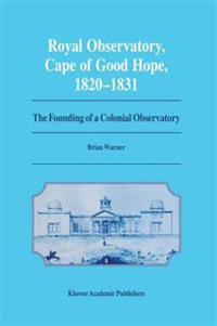 Royal Observatory, Cape of Good Hope 1820–1831