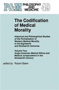 The Codification of Medical Morality
