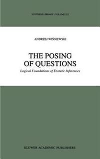The Posing of Questions