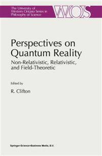Perspectives on Quantum Reality
