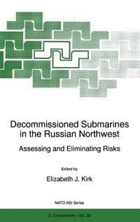 Decommissioned Submarines in the Russian Northwest