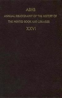 Annual Bibliography of the History of the Printed Book and Libraries