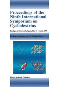 Proceedings of the Ninth International Symposium on Cyclodextrins
