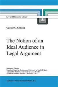 The Notion of an Ideal Audience in Legal Argument