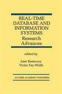 Real-Time Database and Information Systems: Research Advances