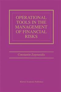 Operational Tools in the Management of Financial Risks