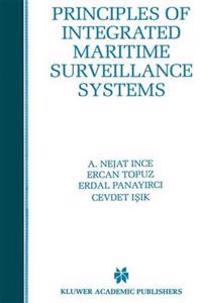 Bokomslag för "Principles of Integrated Maritime Surveillance Systems"