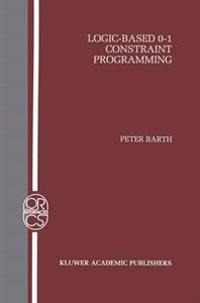Logic-Based 0–1 Constraint Programming