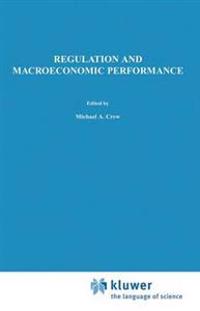Regulation and Macroeconomic Performance