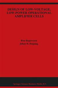 Design of Low-Voltage, Low-Power Operational Amplifier Cells
