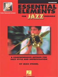 Essential Elements for Jazz Ensemble Trombone Book/Online Media Beginner Jazz Trombone Sheet Music and Improvisation Guide Hal Leonard Jazz Instructio