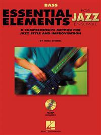 Essential Elements for Jazz Ensemble a Comprehensive Method for Jazz Style and Improvisation