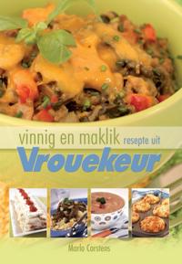 Vinnig en maklik 1: Resepte uit Vrouekeur
