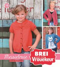 Brei saam met Vrouekeur 15: Meisietruie