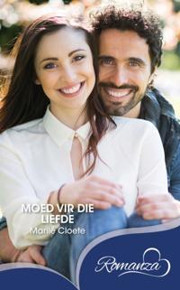 Moed vir die liefde
