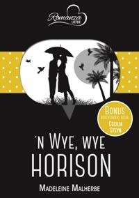 ’n Wye, wye horison & Storieboekliefde