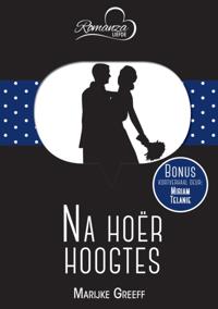 Na hoër hoogtes & Juweel onder sy neus