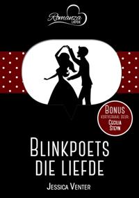Blinkpoets die liefde & Skurwe hande wat kan