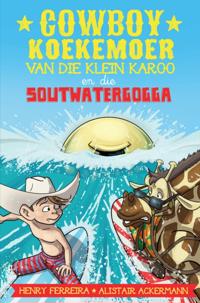Cowboy Koekemoer van die Klein Karoo