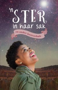 FET ’n Ster in haar sak en ander verhale
