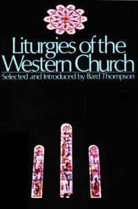 Bokomslag för "LITURGIES OF THE WESTERN CHURCH"