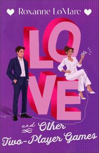 Love and Other Two-Player Games