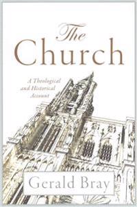 Church - a theological and historical account