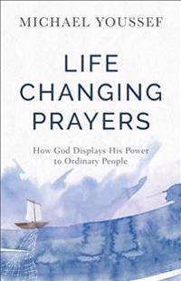 Life-Changing Prayers