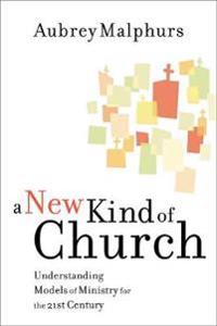 A New Kind of Church