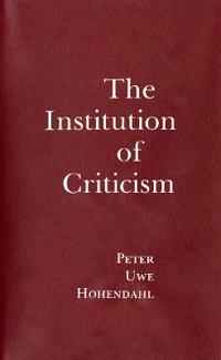 Kirjan kansi "The Institution of Criticism"