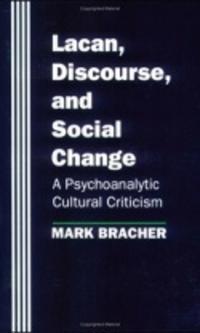 Lacan, Discourse, and Social Change
