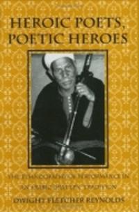 Bokomslag för "Heroic Poets, Poetic Heroes"