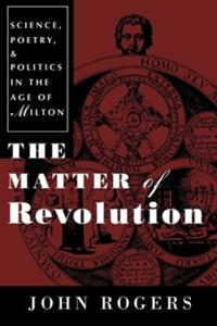 The Matter of Revolution