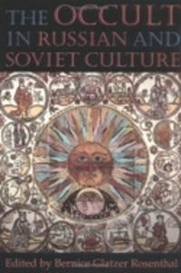 The Occult in Russian and Soviet Culture