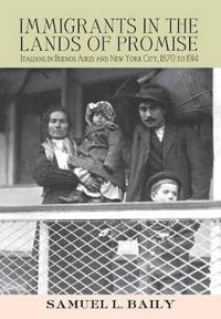 Immigrants in the Lands of Promise