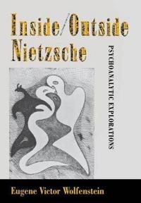 Inside/Outside Nietzsche