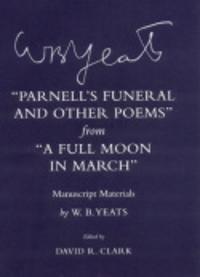 "Parnell's Funeral and Other Poems" from "a Full Moon in March"