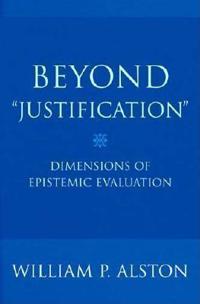 Beyond "Justification"
