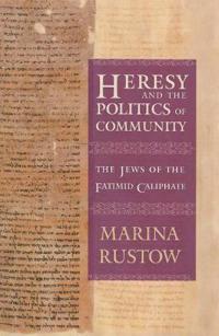 Bokomslag för "Heresy and the Politics of Community"