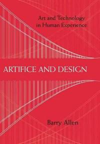 Artifice and Design