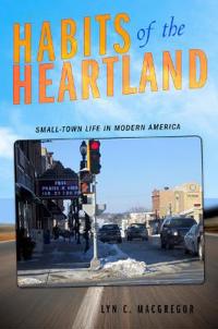 Bokomslag för "Habits of the Heartland"