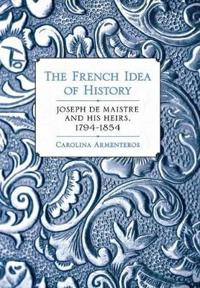 The French Idea of History