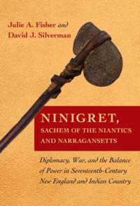 Ninigret, Sachem of the Niantics and Narragansetts